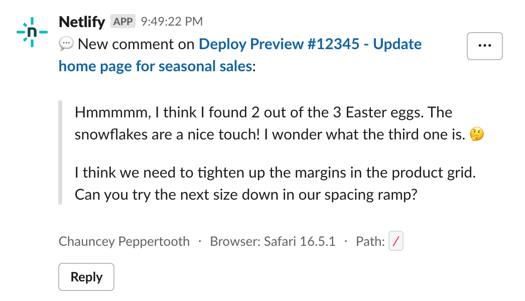 A Slack notification wherein Chauncey Peppertooth comments about the Easter eggs in a Deploy Preview, and gives feedback about tightening up some margins