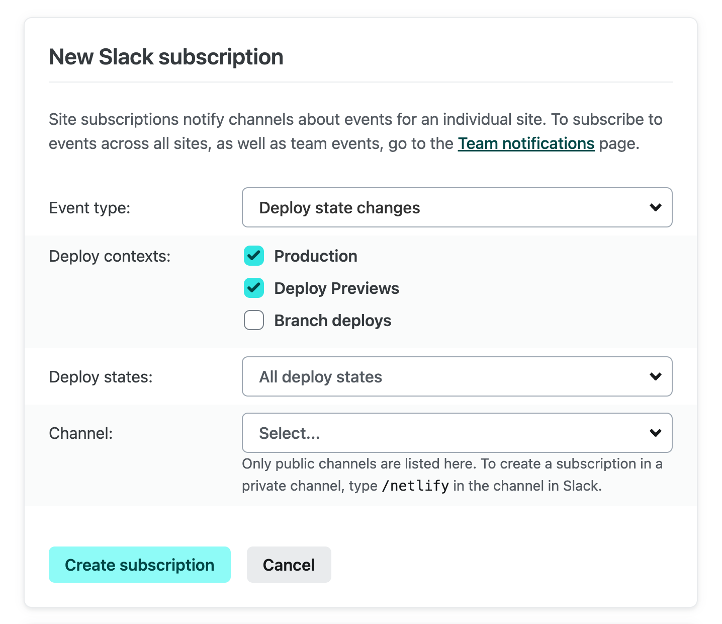 Slack subscription form in Netlify with the deploy state event selected, and with the production and deploy preview contexts selected